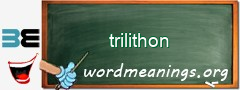WordMeaning blackboard for trilithon